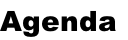 Agenda